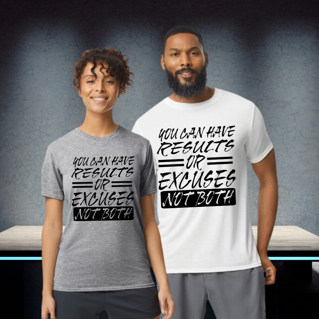 Results or Excuses Performance Unisex Tee